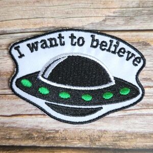 3/13$  Ufo I Want To Believe Aliens 90'S Y2k X-FILES Weird Embroidered Patch